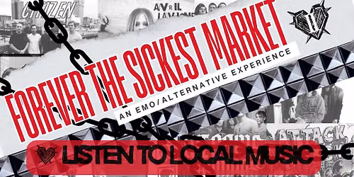 Forever the Sickest Market: An Emo\/Alternative Experience