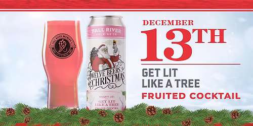 12 Beers of Christmas - Day 11: Get Lit Like a Tree Fruited Cocktail