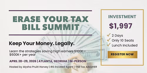 Erase Your Tax Bill Summit \u2014 Keep Your Money. Legally.