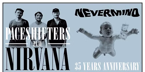 PACESHIFTERS Play NIRVANA | Nevermind 35 years anniversary