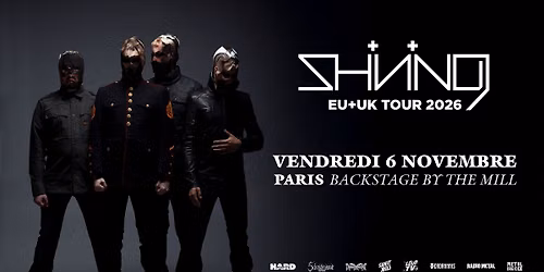 SHINING (NOR), en concert \u00e0 Paris - 06.11.2026