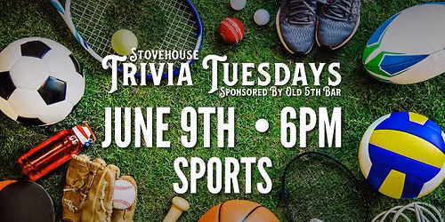 Stovehouse Trivia Tuesday: Sports