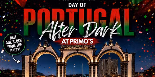 Primo After Dark - DJ Nuno - Day of Portugal Weekend