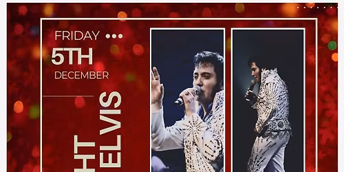 A Night with Elvis!