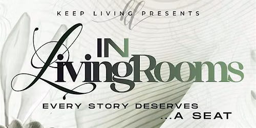 Keep Living - In Living Rooms