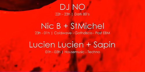 DJ NO + Nic B + StMichel + Lucien Lucien + Sapin