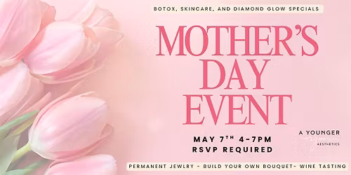 Moms Night Out Mothers Day Event