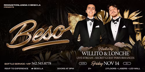 Willito y Lonche Beso Takeover + Livestream + Special Guest