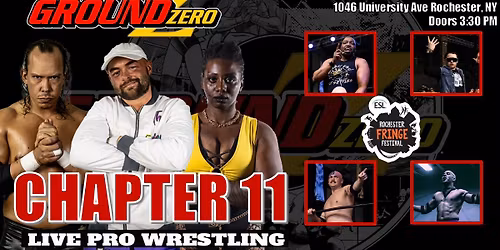 Wild Zero LLC presents Ground Zero Chapter 11