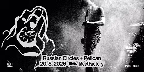 Russian Circles + Pelican