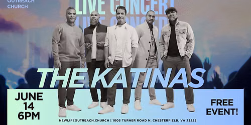 The Katinas LIVE & FREE Concert