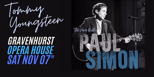 Tommy Youngsteen- The Very Best of Paul Simon at The Gravenhurst Opera House