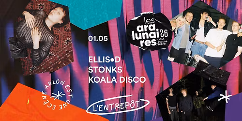 ELLiS\u2022D, Stonks, Koala Disco | Aralunaires 2026