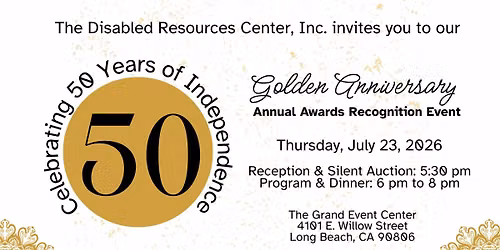 Disabled Resources Center, Inc.: 50th Annual Awards Recognition Event