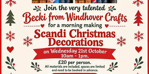 Make your own Scandi Christmas decorations - \u00a320 per person