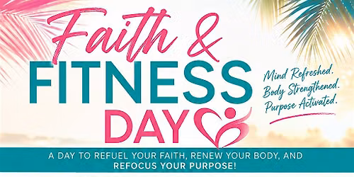 Faith & Fitness Day