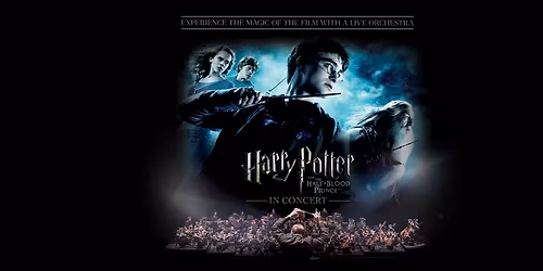 Harry Potter and the Half Blood Prince in Concert at Southern Alberta Jubilee Auditorium