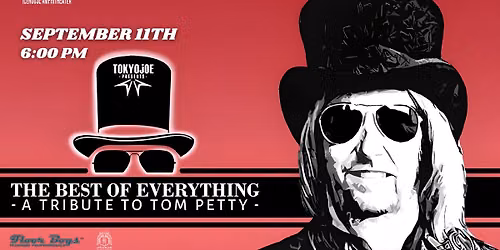 The Best of Everything - A Tribute to Tom Petty