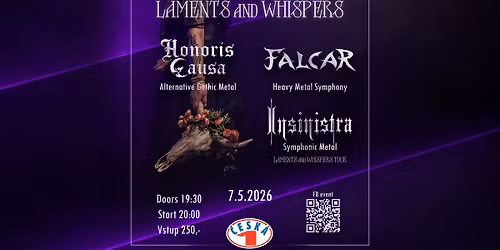 Laments And Whispers: Insinistra, Honoris Causa, Falcar