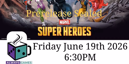 Prerelease MTG Marvel Super Heroes - Friday June 19th 2026 6:30PM - 3 Rounds