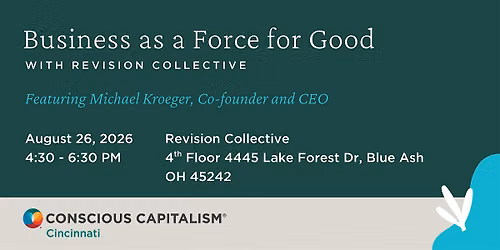 Business as a Force for Good with Revision Collective