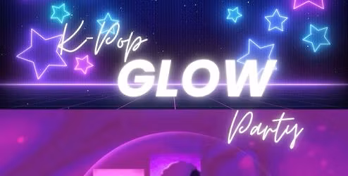 K-Pop Glow Party Parent's Survival Night