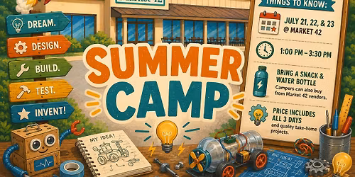 Summer Camp: Inventor Themed STEAM
