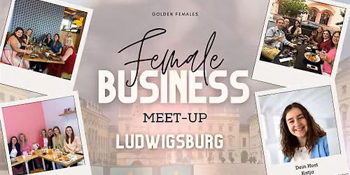 Female Business Meet up Ludwigsburg