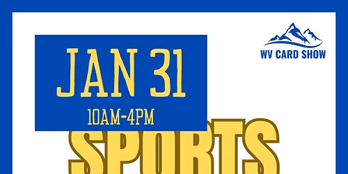 WV Card Show at The Bridge Sports Complex