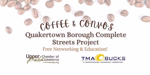 Coffee & Convos: Quakertown Borough Complete Streets Project (FREE to Attend)