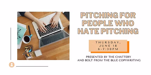 Pitching for People Who Hate Pitching