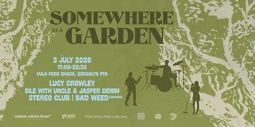 Somewhere In A Garden