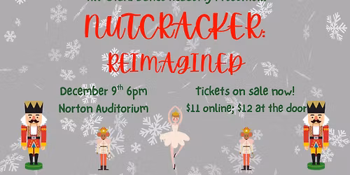 Nutcracker: Reimagined