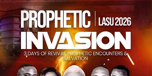 LASU PROPHETIC INVASION