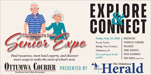 The Southern Iowa Senior Expo - Presented by Ottumwa Courier & The Oskaloosa Herald