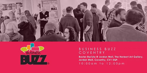Business Buzz In Person Networking - Coventry