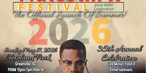 Malcolm X Festival Greenville 2026