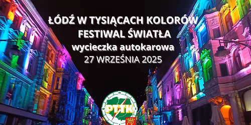 \u0141\u00d3D\u0179 W TYSI\u0104CACH KOLOR\u00d3W - XV edycja FESTIWALU \u015aWIAT\u0141A