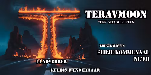 Teravmoon album "TEE" + Surju Kommunaal + NE'ER