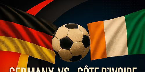 World Cup Watch Party: Germany v Ivory Coast