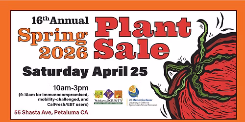 Petaluma Bounty's 16th Annual Spring Plant Sale