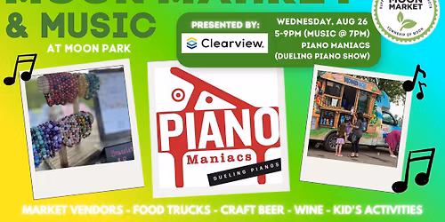 Moon Market & Music - Piano Maniacs (Dueling Piano Show)
