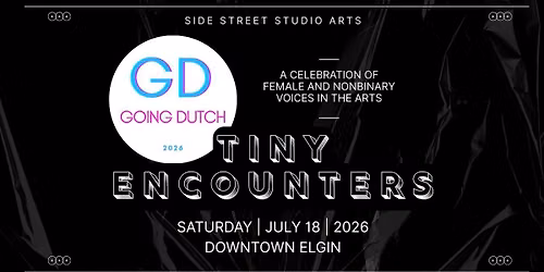 Going Dutch presents: Tiny Encounters