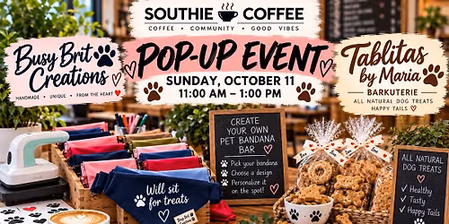 \ud83d\udc3e Dog Lovers Pop-Up at Southie Coffee | Bandana Bar + Barkuterie