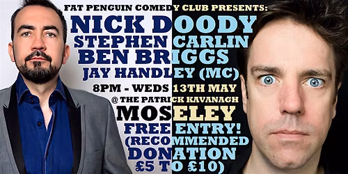 Fat Penguin Comedy Club Presents: NICK DOODY & STEPHEN CARLIN