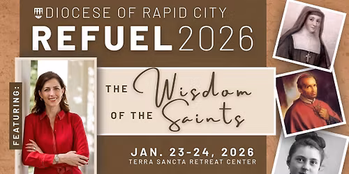 The Wisdom of the Saints: Refuel Retreat for Religious Educators