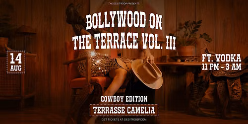 Bollywood on the Terrace Vol. III \u2014 Cowboy Edition | Montr\u00e9al