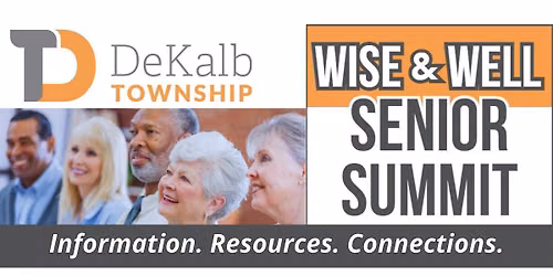 Wise & Well Senior Summit - Pre-register by July 29