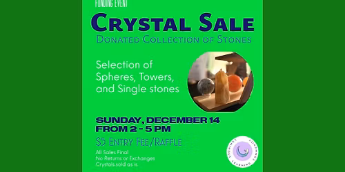 LLC Funding Event: Crystal Sale from Donated Collection