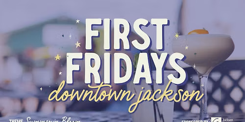 First Fridays: Summer in Bloom